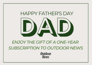 https://www.outdoornews.com/wp-content/uploads/2023/06/One-Yr-Outdoor-News-Gift-Announcement-Card-7x5-inch_Fathers-Day_Green.pdf
